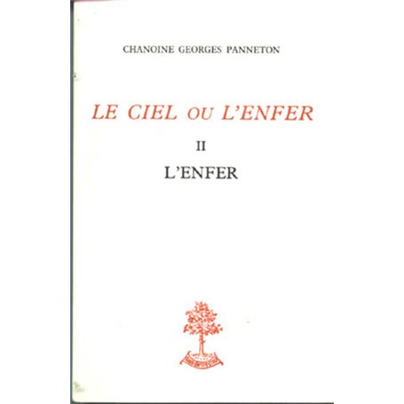 Le Ciel ou l'Enfer - Tome 2 L'Enfer