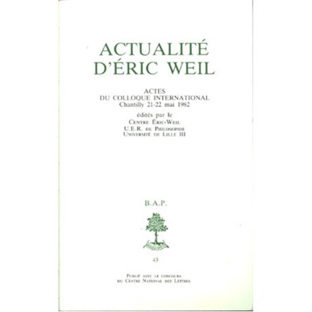 BAP n°43 - Actualité d'Eric Weil