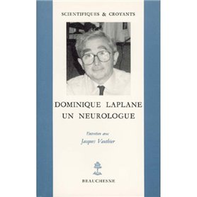 Dominique Laplane - un neurologue