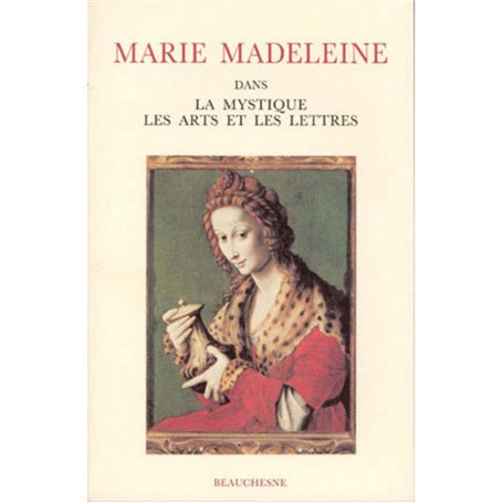 Marie-Madeleine dans la mystique