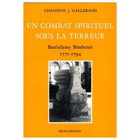 Un combat spirituel sous la terreur