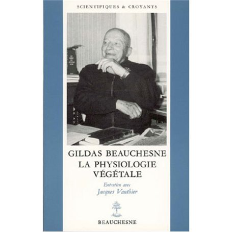 Gildas Beauchesne - la physiologie végétale - N° 5
