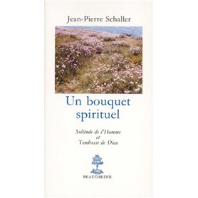 Un bouquet spirituel
