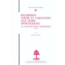 TH n°91 - Soumission thème et variations aux temps apostoliques - La Fonction d'une préposition