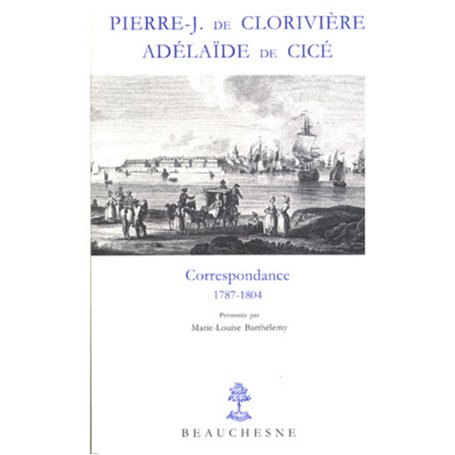 Pierre-J de Clorivière - Adélaïde de Cice