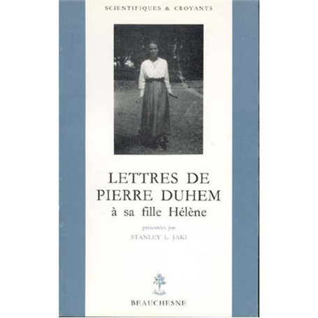 Lettres de Pierre Duhem à sa fille Hélène