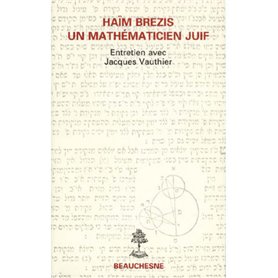 Haïm Brézis - Un mathématicien juif