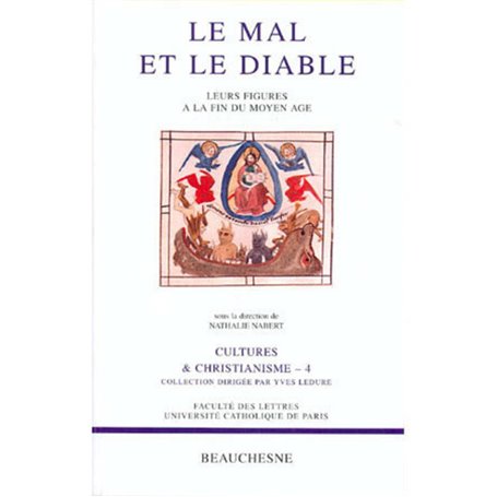 Le mal et le diable - Leurs figures à la fin du Moyen Age - N° 4