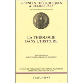 La théologie dans l'histoire