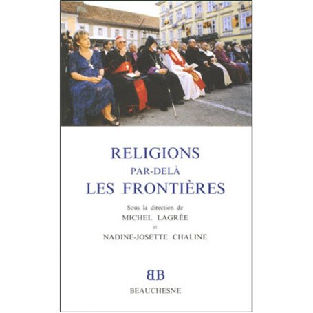 BB n°32 - Religions par-delà les frontières