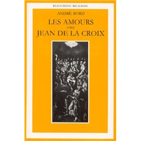 Les amours chez Jean de la Croix