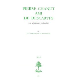 BAP n°64 - Pierre Chanut, ami de Descartes