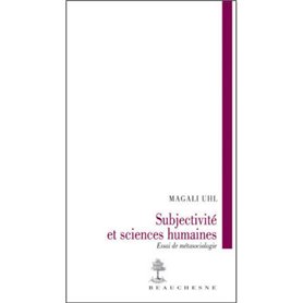 Subjectivité et sciences humaines