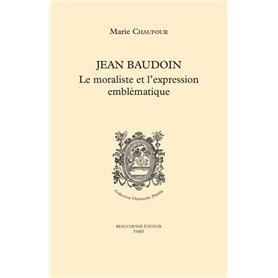 Jean Baudouin - Le moraliste et l'expression emblématique