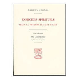 Exercices spirituels. Collection complète