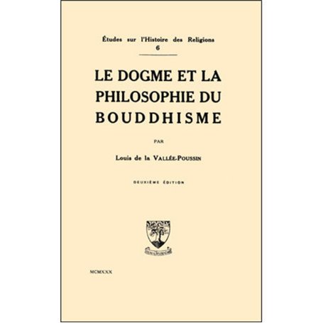 Le dogme et la philosophie du Bouddhisme
