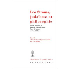 Léo Strauss, judaïsme et philosophie