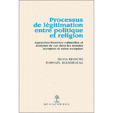 Processus de légitimation entre politique et religion