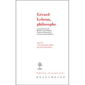 Gérard Lebrun, philosophe