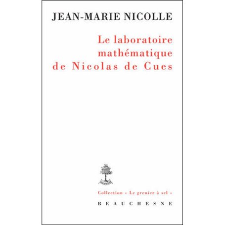 Le laboratoire mathématique de Nicolas de Cues