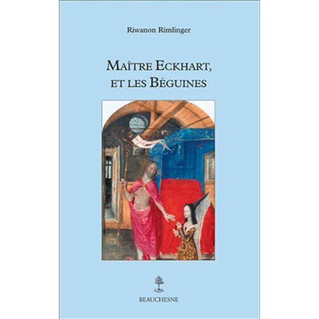 Maître Eckhart et les béguines