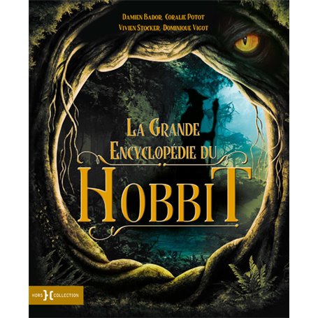 La Grande Encyclopédie du Hobbit - Nouvelle édition