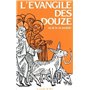 L'évangile des douze ou de la vie parfaite