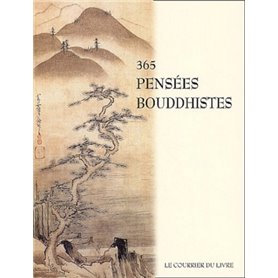 365 pensees bouddhistes