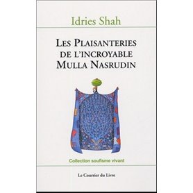 Les plaisanteries de l'incroyable mulla nasrudin