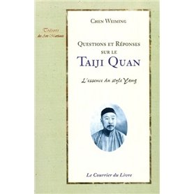 Questions et reponses sur le taiji quan