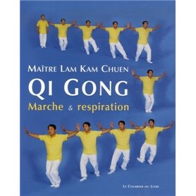 Qi Gong Marche et respiration