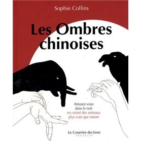 Les Ombres chinoises