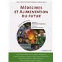 Médecines et alimentation du futur