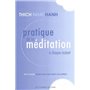 Pratique de la méditation à chaque instant