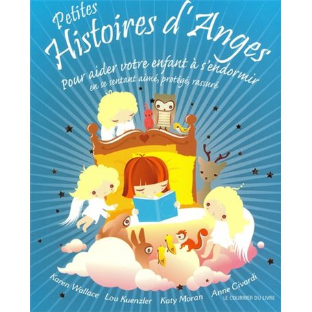 Petites histoires d'Anges - Pour aider votre enfant à s'endormir