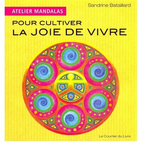 Atelier Mandalas pour cultiver la joie de vivre