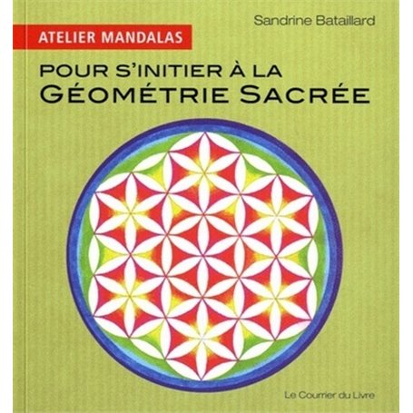 Atelier Mandalas pour s'initier à la géométrie scrée