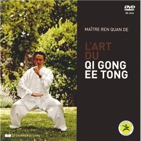 L'art du Qi Gong EE Tong + DVD