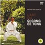 L'art du Qi Gong EE Tong + DVD