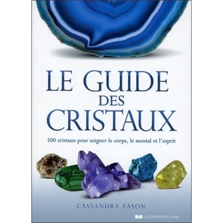 Le Guide des cristaux