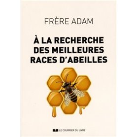 A la recherche des meilleures races d'abeilles