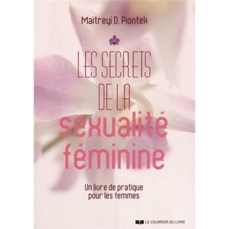 Les secrets de la sexualité féminine