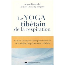 Le yoga tibétain de la respiration