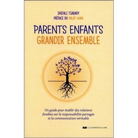 Parents enfants, grandir ensemble