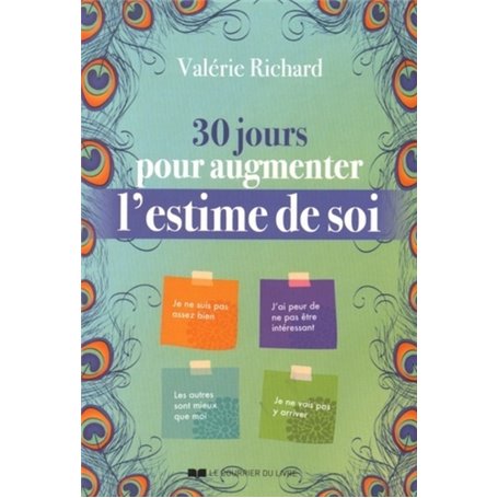 30 jours pour augmenter l'estime de soi