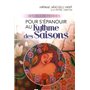 Rituels de femmes pour s'épanouir au rythme des saisons