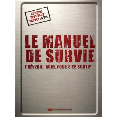 Le manuel de survie