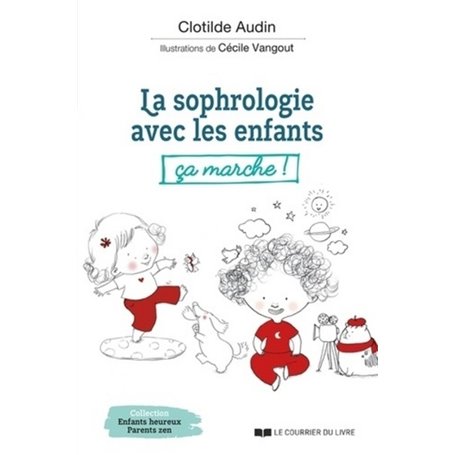 La sophrologie avec les enfants, ça marche !