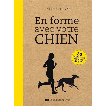 En forme avec votre chien