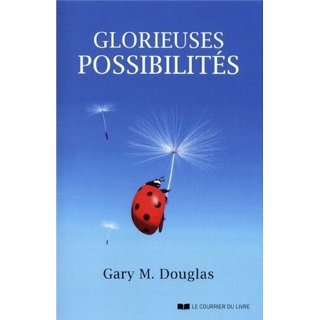 Glorieuses possibilités